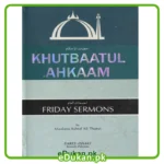 Khutbat Al Ahkam by Moulana Ashraf Ali Thanvi