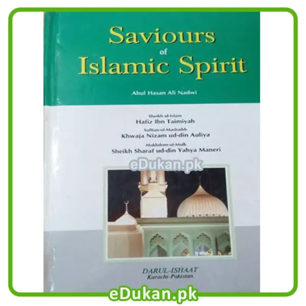Saviours of Islamic Spirit
