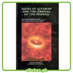 Signs of Qiyamah and the Arrival of the Maseeh