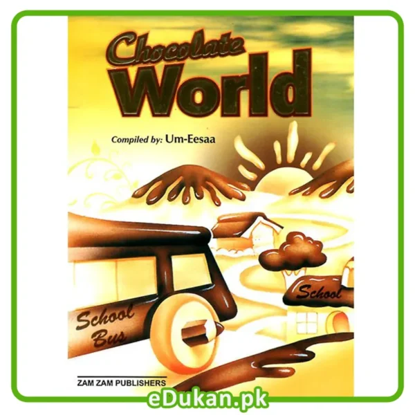 Chocolate World Dolphin Series Compiled By UM-Eessa Card Cover 4 colors Children Series چاکلیٹ ورلڈ ڈالفن سیریز بچوں کی کہانیاں